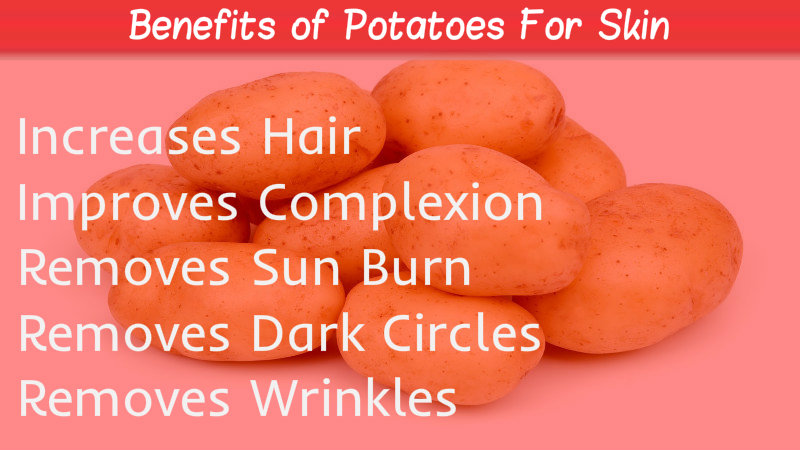 Potato Benefits for Skin