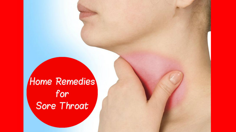 Home Remedies for Sore Throat
