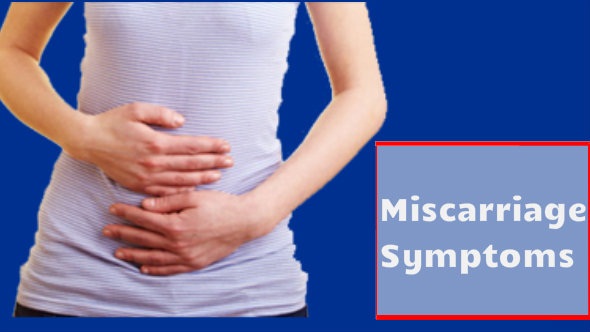 Miscarriage Symptoms