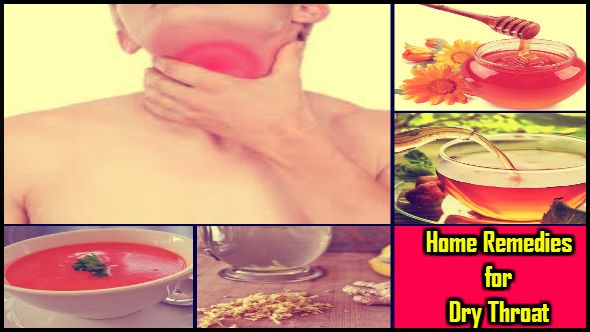 Home Remedies for Dry Throat
