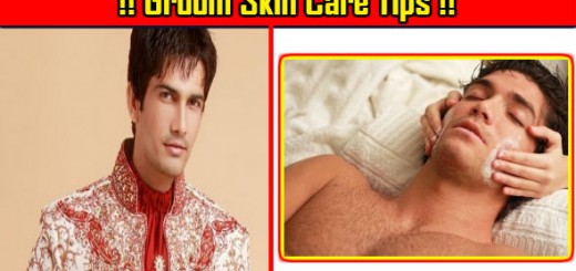 Groom Skin Care Tips