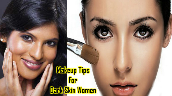Makeup Tips For Dark Skin Women